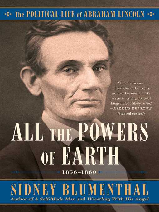 Title details for All the Powers of Earth by Sidney Blumenthal - Wait list